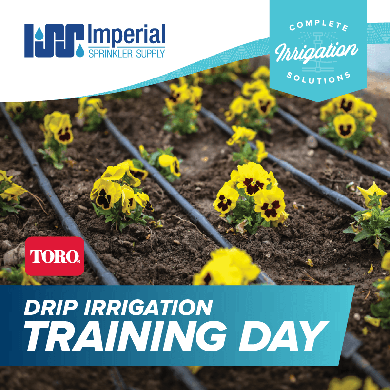 Imperial Sprinkler Supply Toro Drip Training Day